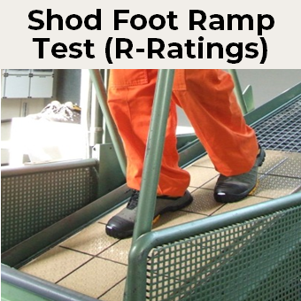 Shod Foot Ramp Test for Floor Slip Resistance R-Ratings