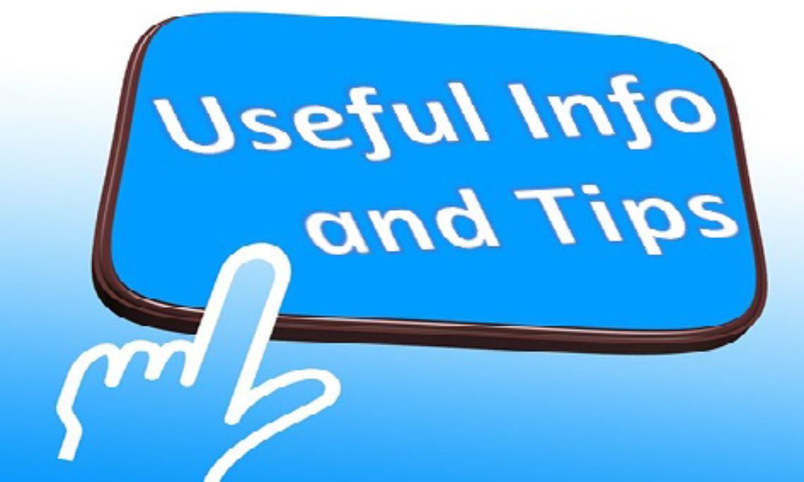 USEFUL INFO & TIPS