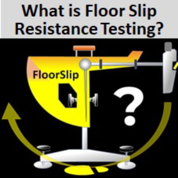 Do you know what floor slip testing is. We can help you quickly understand